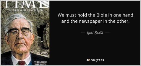 quote-we-must-hold-the-bible-in-one-hand-and-the-newspaper-in-the-other-karl-barth-68-97-24